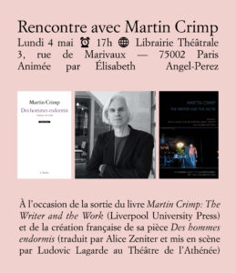 Lire la suite à propos de l’article Rencontre avec Martin Crimp, 04/04/2025, 17h